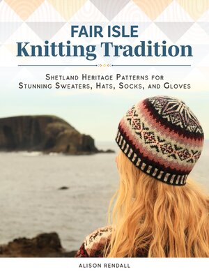 cover image of Fair Isle Knitting Tradition